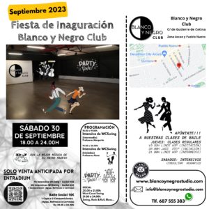 Fiesta de Inaguración de Blanco y Negro Club. Intensivos de Baile + Social @ Blanco y Negro Club